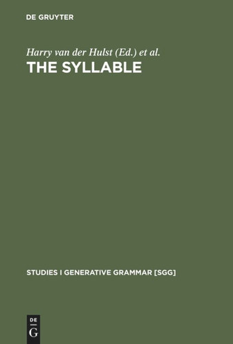 The Syllable: Views and Facts [9783110162745]