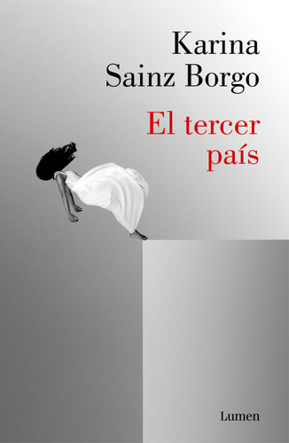 El tercer país / The Third Country book cover by Karina Sainz Borgo