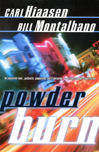 Powder Burn book cover by Carl Hiaasen, Bill Montalbano