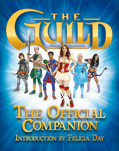 The Guild: The Official Companion book cover by Titan Books