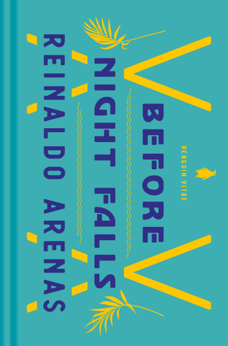 Before Night Falls: A Memoir (Penguin Vitae) book cover by Reinaldo Arenas