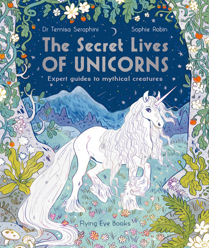 The Secret Lives of Unicorns (The Secret Lives Series) book cover by Temisa Seraphini