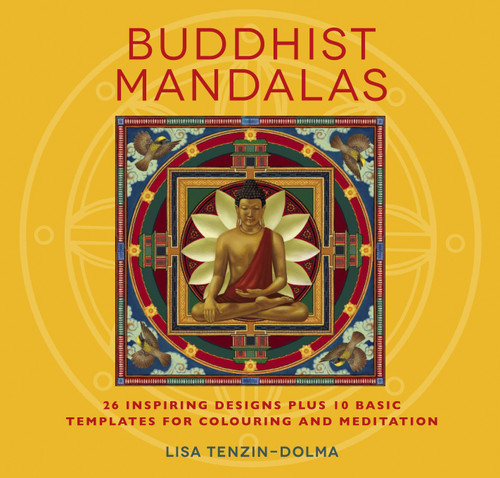 Buddhist Mandalas: 26 Inspiring Designs for Colouring and Meditation (Watkins Adult Coloring Pages) book cover by Lisa Tenzin-Dolma