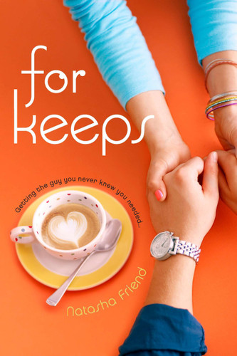 For Keeps book cover by Natasha Friend