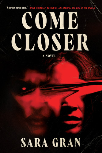 Come Closer book cover by Sara Gran