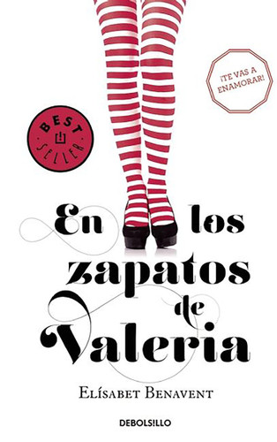 En los zapatos de Valeria / In Valeria's Shoes (Serie Valeria) book cover by Elísabet Benavent