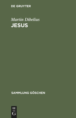 Jesus (Sammlung Göschen) [9783112310823]
