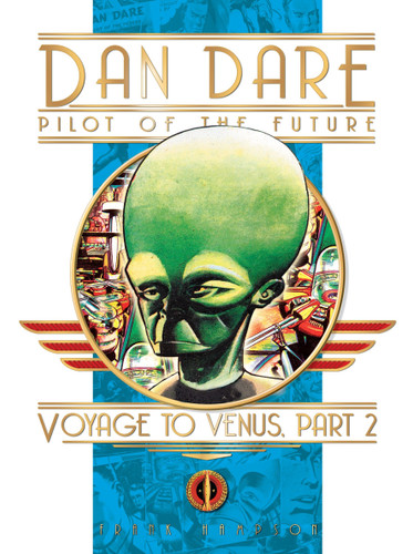 Classic Dan Dare: Voyage to Venus Part 2 (Dan Dare) book cover by Frank Hampson