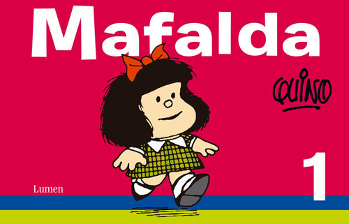 Mafalda 1 (Spanish Edition) (Mafalda) book cover by Quino