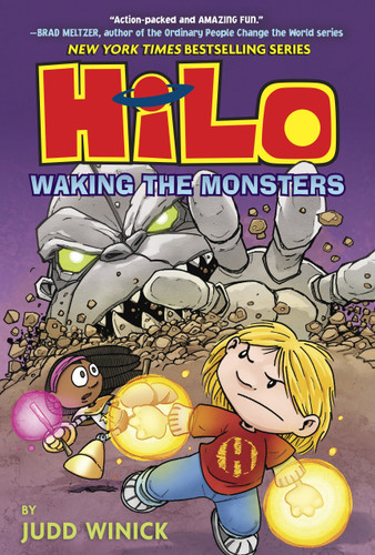 Hilo Book 4: Waking the Monsters: (A Graphic Novel) (Hilo) book cover by Judd Winick