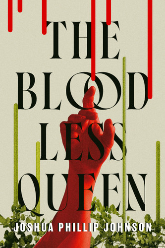 The Bloodless Queen book cover by Joshua Phillip Johnson