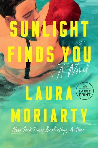 Sunlight Finds You: A Novel book cover by Laura Moriarty