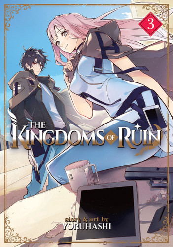 The Kingdoms of Ruin Vol. 3 (The Kingdoms of Ruin) book cover by Yoruhashi