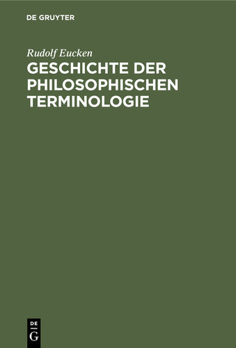 Geschichte der philosophischen Terminologie: Im Umriss dargestellt book cover by Rudolf Eucken