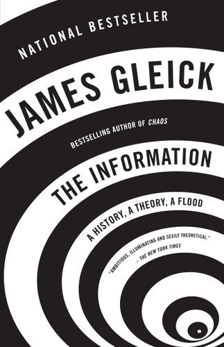 The Information: A History, A Theory, A Flood book cover by James Gleick