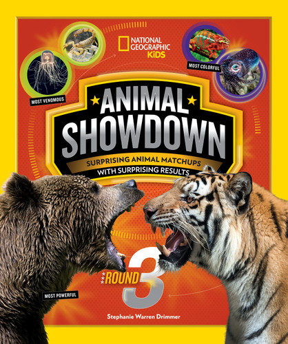 Animal Showdown: Round Three: Surprising Animal Matchups with Surprising Results (Animal Showdown) book cover by Stephanie Warren Drimmer, National Geographic Kids