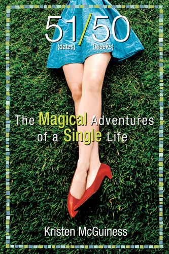 51/50: The Magical Adventures of a Single Life book cover by Kristen McGuiness