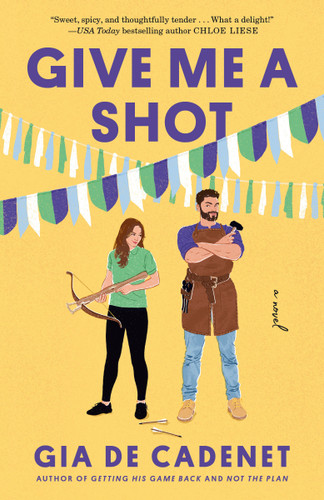 Give Me a Shot: A Novel book cover by Gia De Cadenet