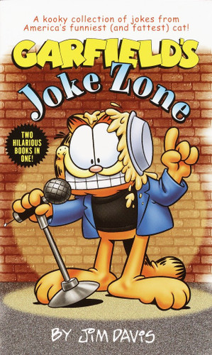 Garfield's Joke Zone/ Garfield's in Your Face Insults (Garfield) book cover by Jim Davis