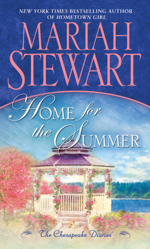 Home for the Summer: The Chesapeake Diaries (Chesapeake Diaries) book cover by Mariah Stewart
