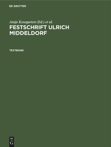 Festschrift Ulrich Middeldorf [9783112414613]