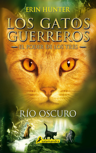 Río oscuro / Dark River (GATOS GUERREROS / WARRIORS) book cover by Erin Hunter