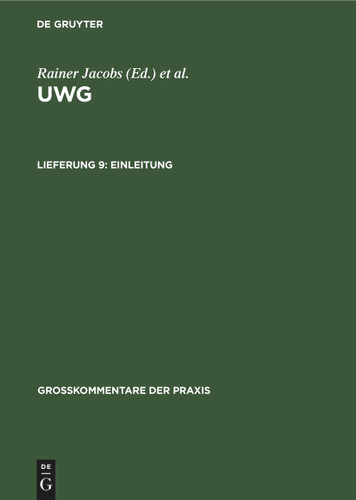 Einleitung (Großkommentare der Praxis) [9783112422274]