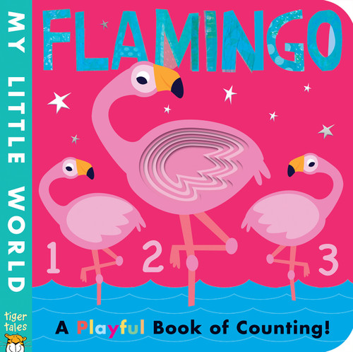 Flamingo: A Playful Book of Counting! (My Little World) book cover by Patricia Hegarty