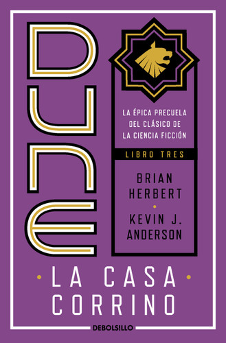 Dune, la casa Corrino / Dune: House Corrino (PRELUDIO A DUNE) book cover by Brian Herbert, Kevin J. Anderson