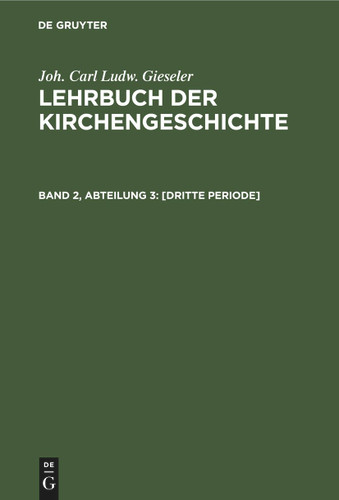 [Dritte Periode] [9783112443798]