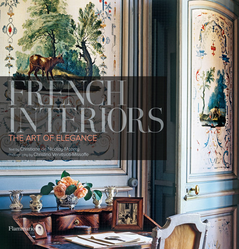 French Interiors: The Art of Elegance book cover by Christiane de Nicolay-Mazery