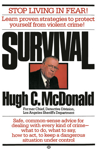 Survival: Stop Living in Fear! book cover by Hugh C. McDonald