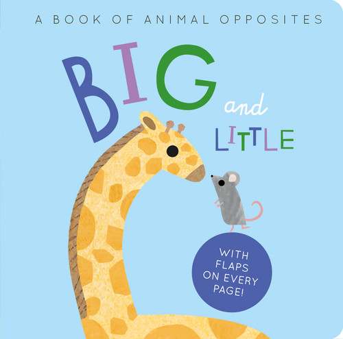 Big and Little: A Book of Animal Opposites book cover by Harriet Evans