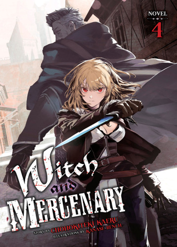 Witch and Mercenary (Light Novel) Vol. 4 (Witch and Mercenary (Light Novel)) book cover by Chohokiteki Kaeru