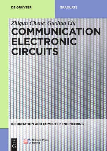 Communication Electronic Circuits [9783110595383]