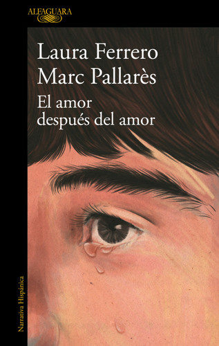 El amor después del amor / Love After Love book cover by Laura Ferrero, Marc Pallarés