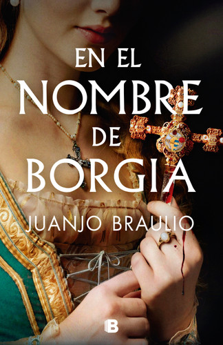 En el nombre de Borgia / In the Name of Borgia book cover by Juanjo Braulio