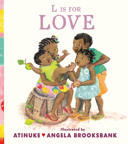 L Is for Love book cover by Atinuke