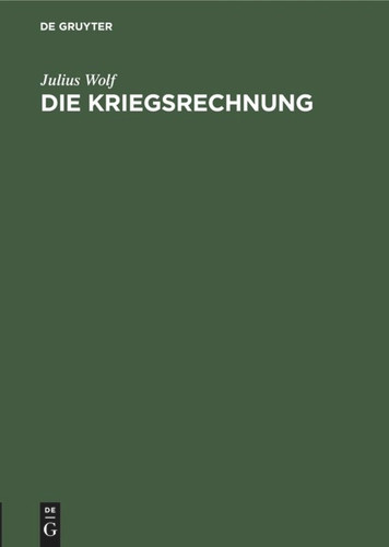Die Kriegsrechnung [9783111154985]