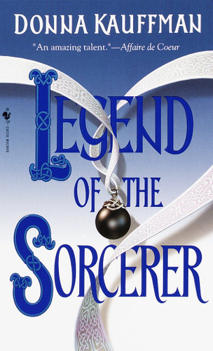 Legend of the Sorcerer: A Novel book cover by Donna Kauffman