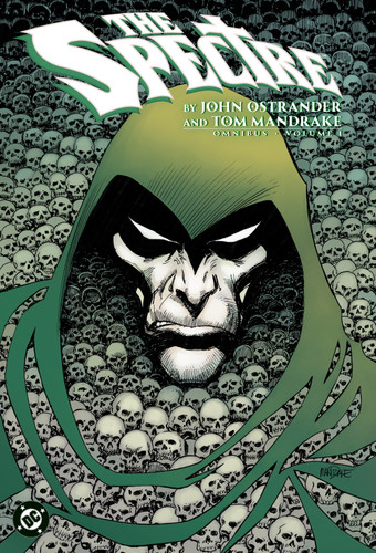 The Spectre by John Ostrander and Tom Mandrake Omnibus Vol. 1 book cover by John Ostrander