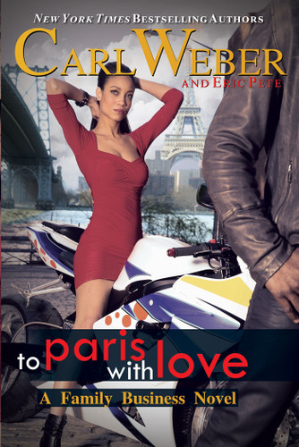 To Paris with Love: A Family Business Novel (Family Business) book cover by Carl Weber, Eric Pete