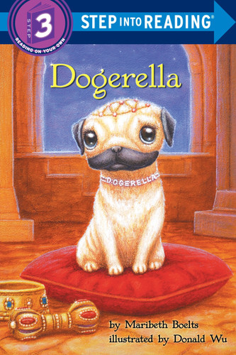 Dogerella (Step into Reading, Step 3) book cover by Maribeth Boelts