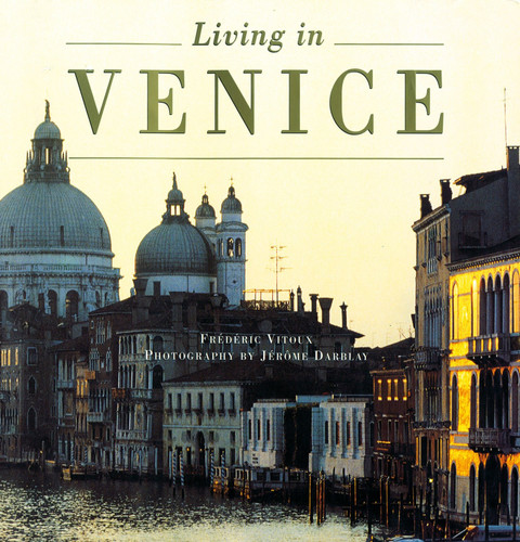 Living In Venice (New Edition) book cover by Frédéric Vitoux