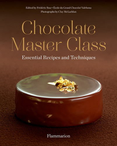 Chocolate Master Class: Essential Recipes and Techniques book cover by Ecole Grand Chocolat Valrhona