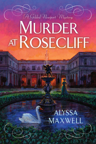 Murder at Rosecliff (A Gilded Newport Mystery) book cover by Alyssa Maxwell