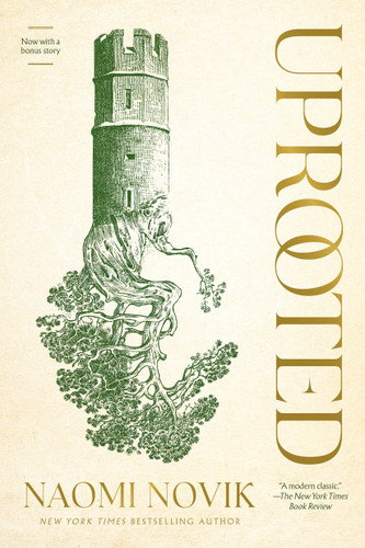 Uprooted book cover by Naomi Novik