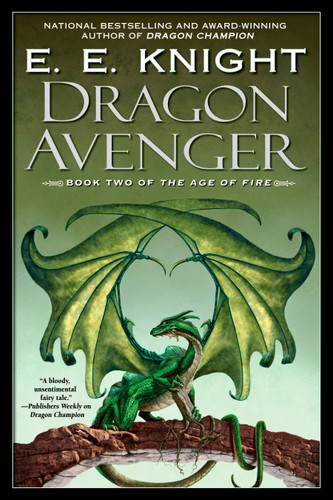 Dragon Avenger: The Age of Fire, Book Two (The Age of Fire) book cover by E.E. Knight