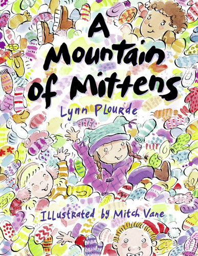 A Mountain of Mittens book cover by Lynn Plourde