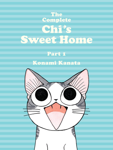 The Complete Chi's Sweet Home 1 (Chi's Sweet Home) book cover by Konami Kanata